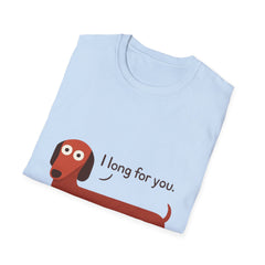 Dog Lover Unisex T-Shirt, Cute Sausage Dog Tee, Funny Dog Lover Gift, Pet Owner Apparel, Casual Wear, Gift for Dog Lovers