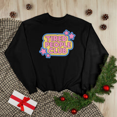 Tired People Club Sweatshirt