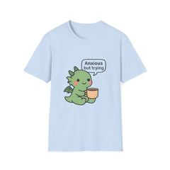 Anxious But Trying T-Shirt