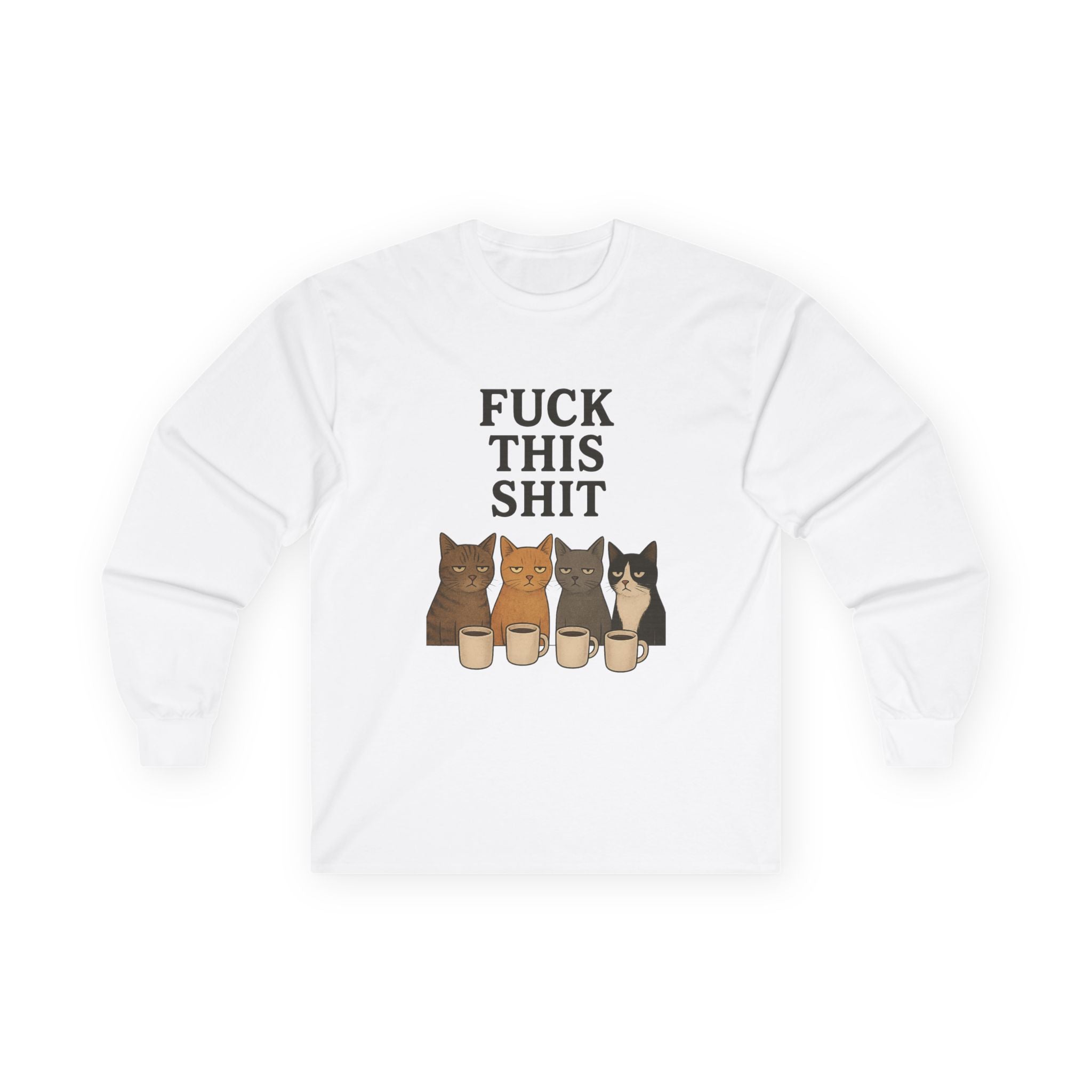 Funny Cat Long Sleeve Tee, Humor Shirt for Cat Lovers, Casual Wear, Gift for Friends, Birthday Tee, Relaxed Fit