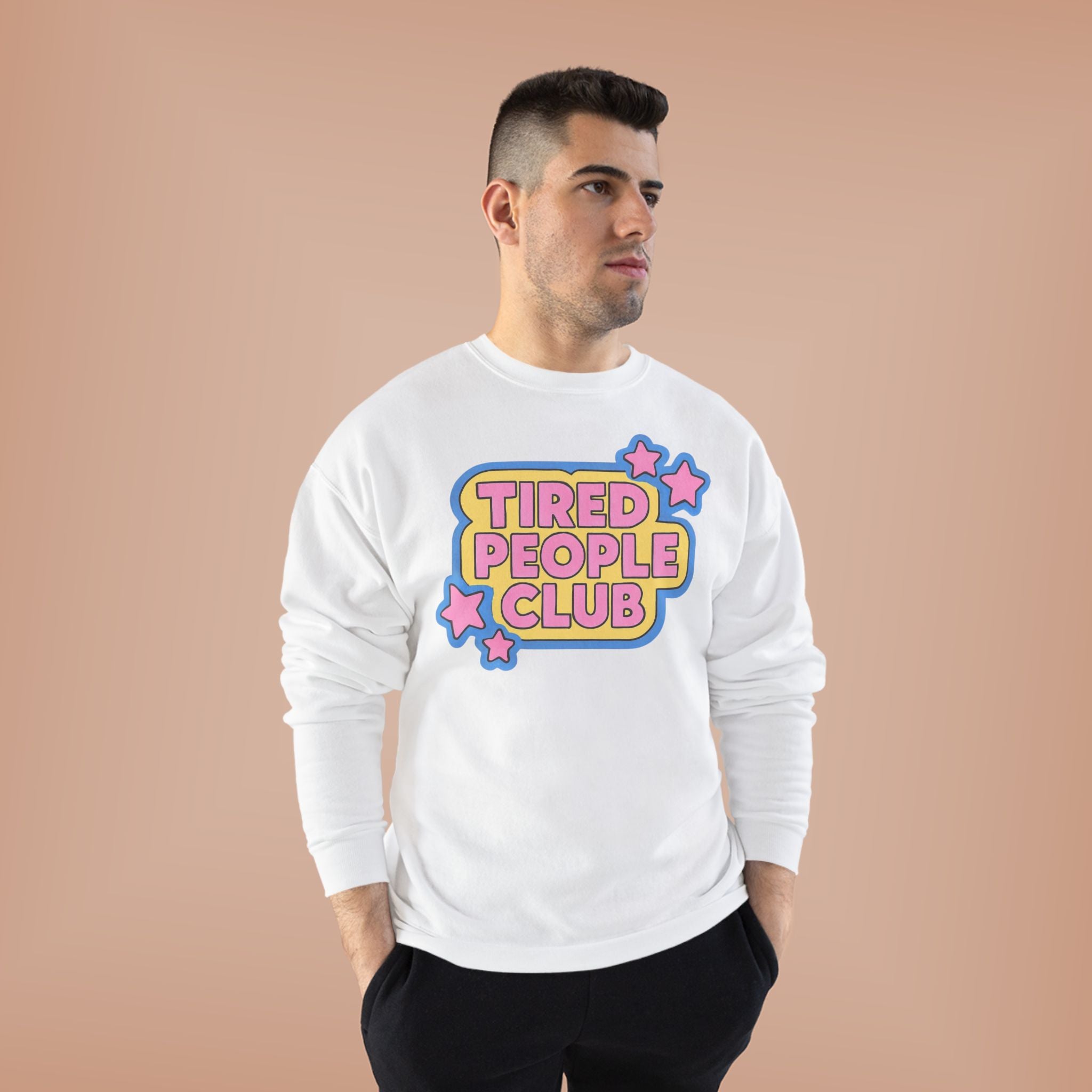 Tired People Club Sweatshirt