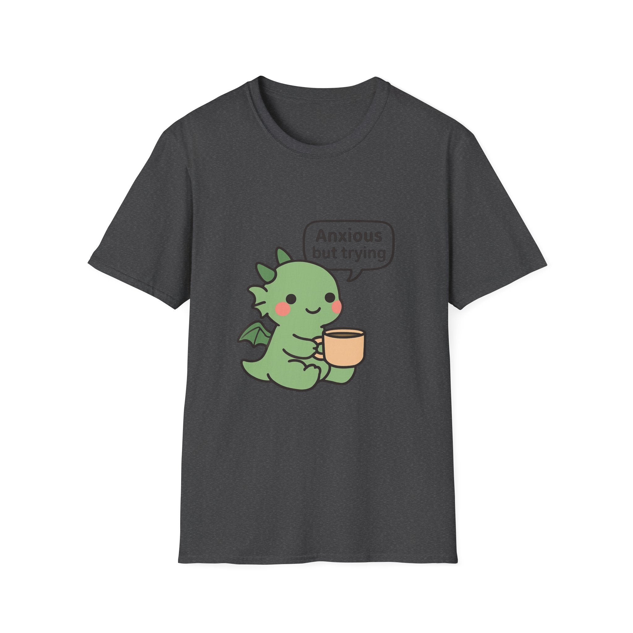 Anxious But Trying T-Shirt