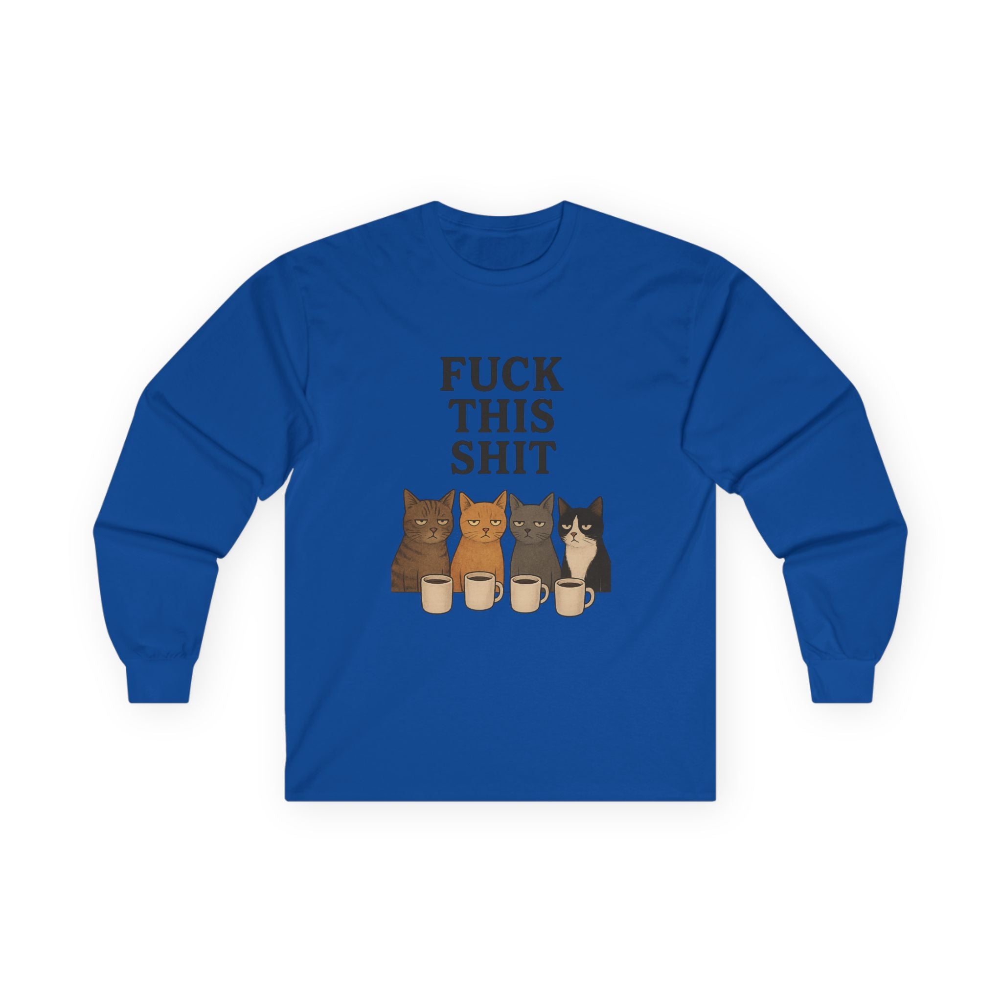 Funny Cat Long Sleeve Tee, Humor Shirt for Cat Lovers, Casual Wear, Gift for Friends, Birthday Tee, Relaxed Fit