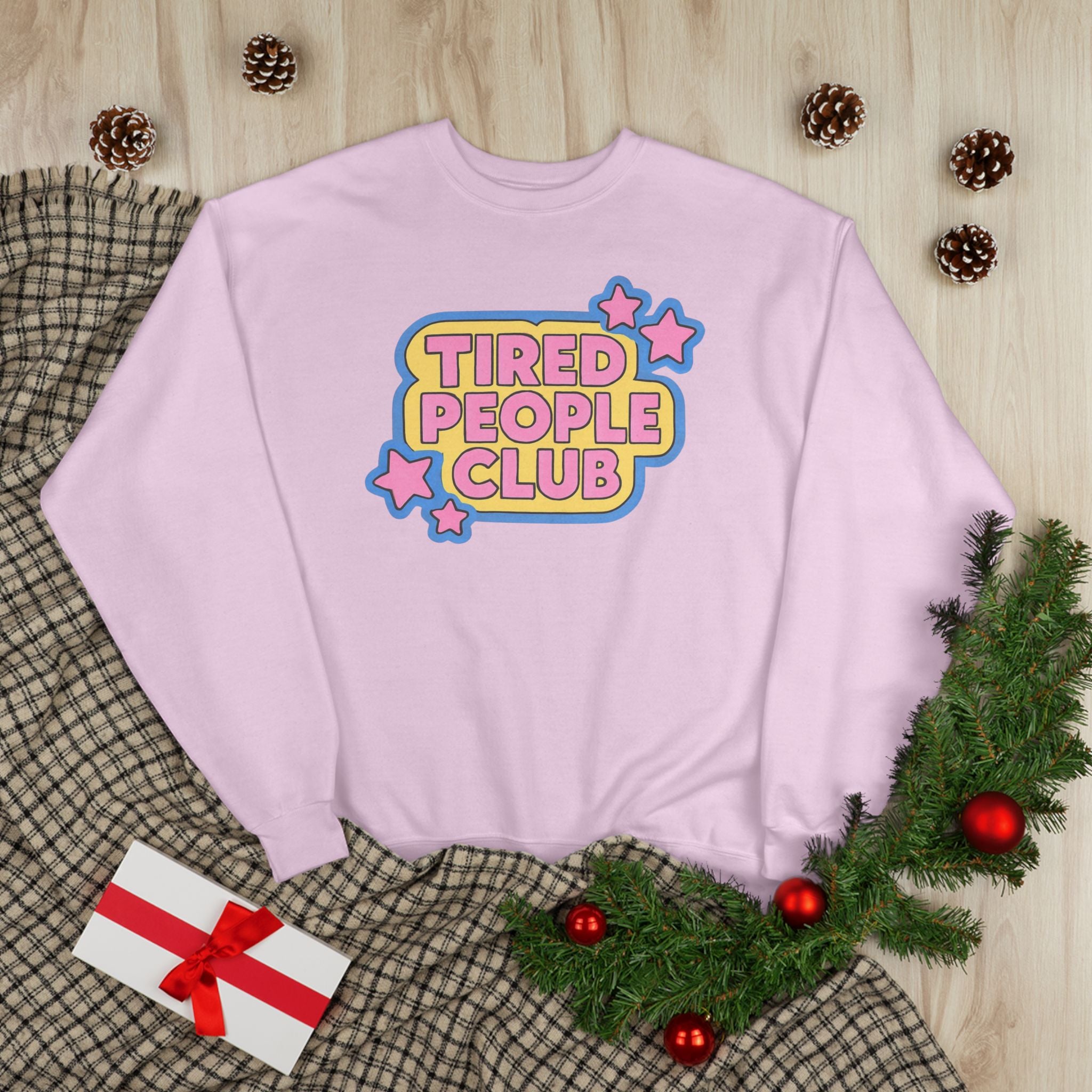 Tired People Club Sweatshirt
