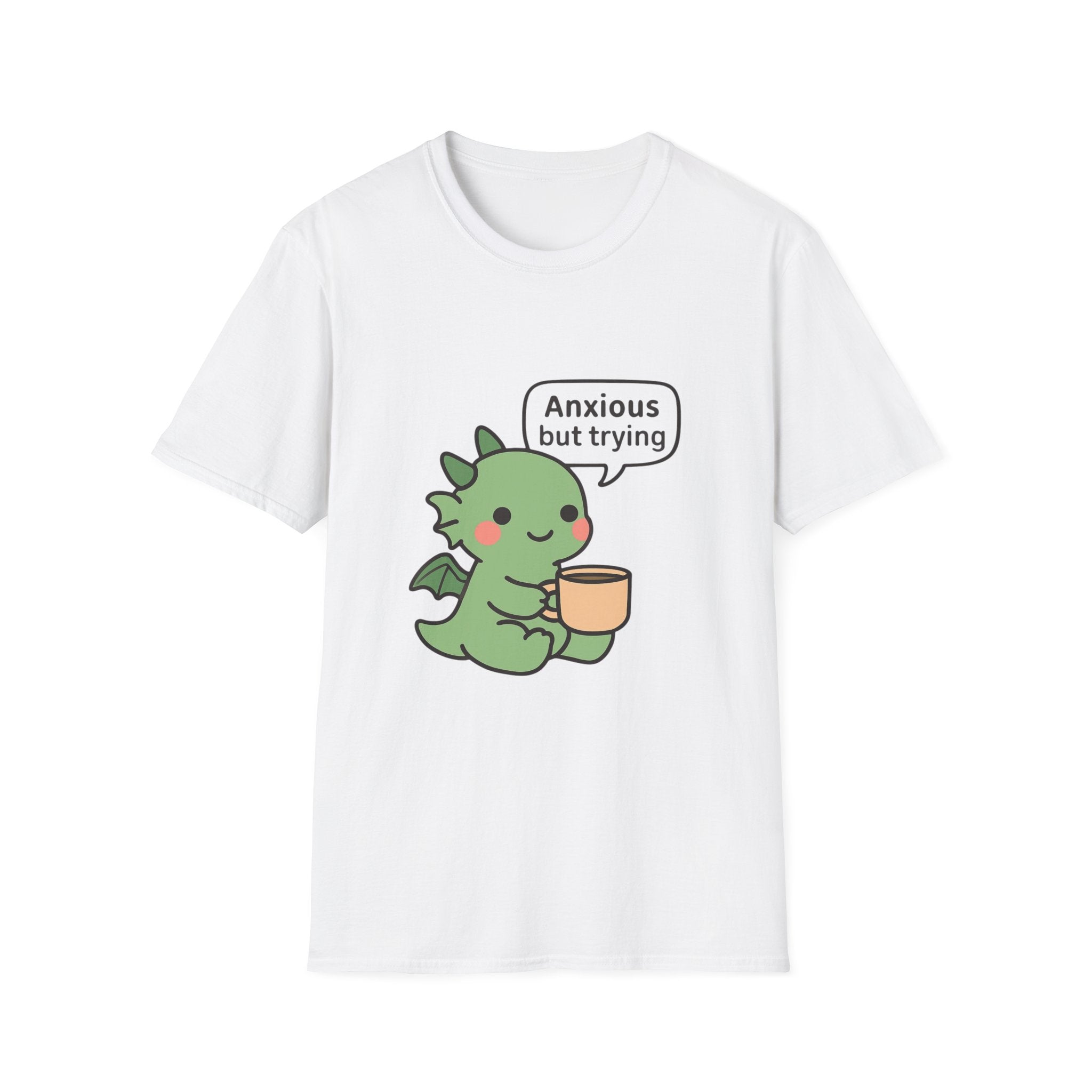 Anxious But Trying T-Shirt