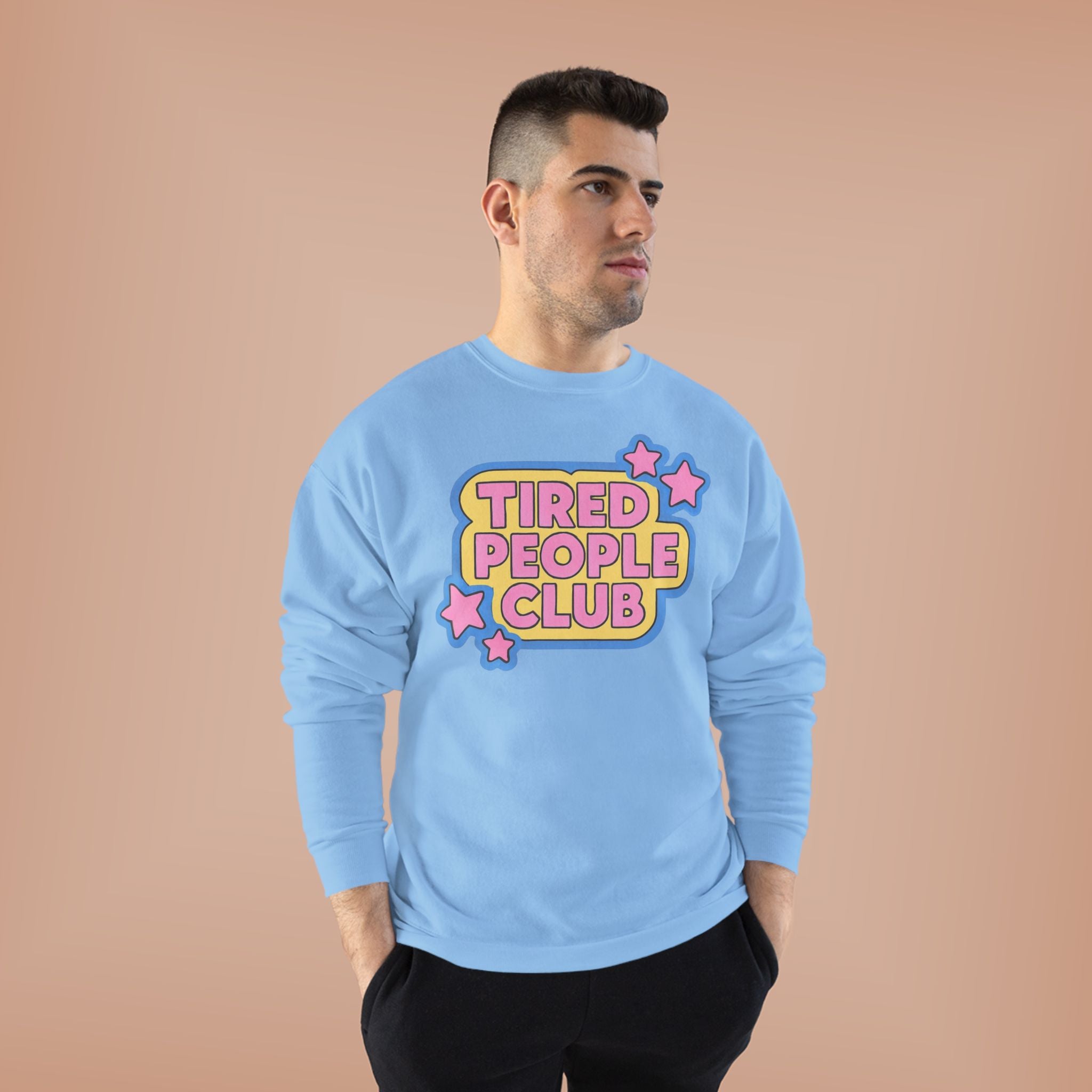 Tired People Club Sweatshirt